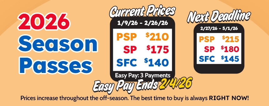 2026 Season Passes are on sale now! Prices increase through the off-season so the best time to buy is always right now!